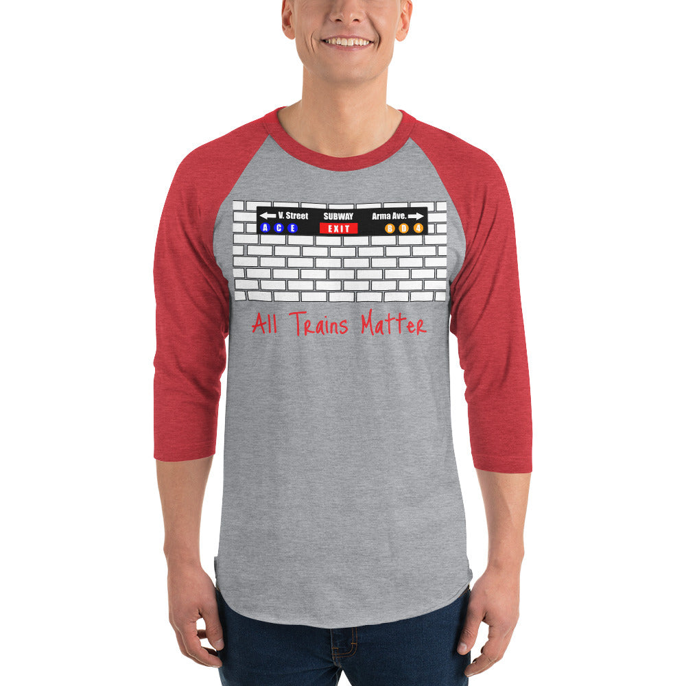 All Trains Matter 3/4 sleeve raglan shirt